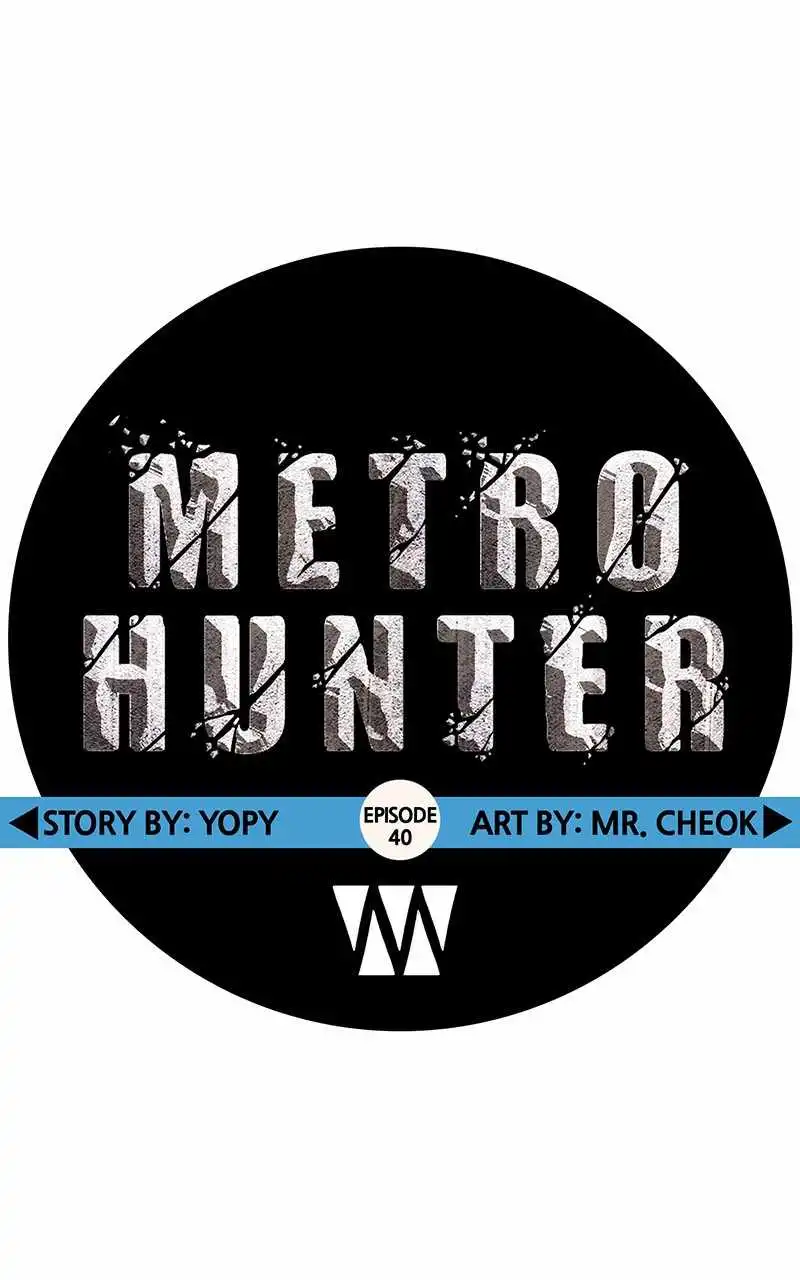 Metro Hunter Chapter 40 33